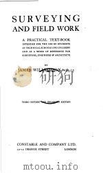 SURVEYING AND FIELD WORK PDF电子版封面