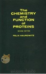 THE CHEMISTRY AND FUNCTION OF PROTEINS SECOND EDITION PDF电子版封面