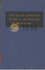THE COLLOID CHEMISTRY OF SILICA AND SILICATES（ PDF版）
