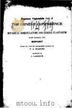 THE GENEVE CONFERENCE ON BOTANICAL NOMENCLATURE AND GENERA PLANTARUM PDF电子版封面 F·A·STAFLEU