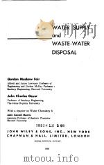 WATER SUPPLY AND WASTE-WATER DISPOSAL PDF电子版封面 GORDON MASKEW FAIR JOHN CHARLE