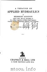 A TREATISE ON APPLIED HYDRAULICS FIFTH EDITION PDF电子版封面