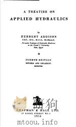 A TREATISE ON APPLIED HYDRAULICS FOURTH EDITION     PDF电子版封面     