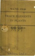 TRACE ELEMENT IN PLANTS（1946 PDF版）