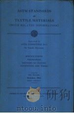 ASTM STANDARDS ON TEXTILE MATERIALS 33RD EDITION 1962（ PDF版）