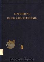 EINFUHRUNG IN DIE SCHLEIFTECHNIK PDF电子版封面