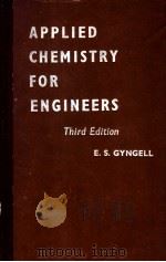 APPLIED CHEMISTRY FOR ENGINEERS PDF电子版封面 ERIC S.GYNGELL