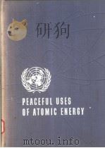Proceedings of the International Conference on the Peaceful Uses of Atomic Energy Volume 11 Biologic PDF电子版封面