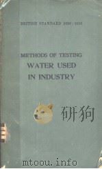 METHODS OF TESTING WATER USED IN INDUSTRY     PDF电子版封面     
