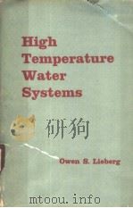 HIGH TEMPERATURE WATER SYSTEMS PDF电子版封面 OWEN S. LIEBERG