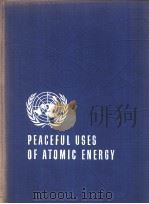 PROCEEDINGS OF THE INTERNATIONAL CONFERENCE ON THE PEACEFUL USES OF ATOMIC ENERGY VOLUME 2 PHYSICS;R PDF电子版封面