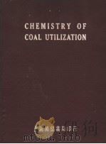 CHEMISTRY OF COAL UTILIZATION VOLUME Ⅰ PDF电子版封面