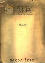 REPORT OF A CONFERENCE ON LINEAR ALGEBRAS PDF电子版封面 RAM’S HEAD INN