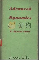 ADVANCED DYNAMICS VOLⅡ     PDF电子版封面    E.HOWARD SMART M.A. 