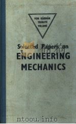 SELECTED PAPERS ON ENGINEERING MECHANICS PDF电子版封面