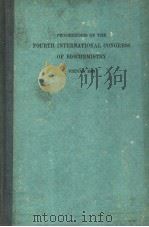 PROCEEDINGS OF THE FOURTH INTERNATIONAL CONGRESS OF BIOCHEMISTRY VOLUME Ⅸ     PDF电子版封面    O.KRATKY 