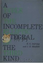 A TABLE OF THE INCOMPLETE ELLIPTIC INTEGRAL OF THE THIRD KIND PDF电子版封面 R.G.SELFRIDGE