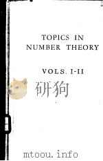 TOPICS IN NUMBER THEORY VOLS I-II PDF电子版封面 WILLIAM JUDSON LEVEQUE