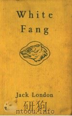 WHITE FANG PDF电子版封面 JACK LONDON