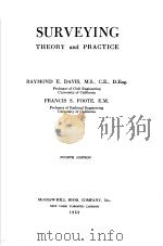 SURVEYING THEORY AND PRACTICE     PDF电子版封面    E·DAVIS 