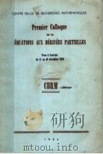 PREMIER COLLOQUE SUR LES EQUATIONS AUX EERIVEES PARTIELLES     PDF电子版封面     