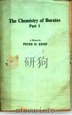 THE CHEMISTRY OF BORATES PART 1 PDF电子版封面 PETER H·KEMP