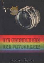 DIE GRUNDLAGEN DER FOTOGRAFIE     PDF电子版封面     