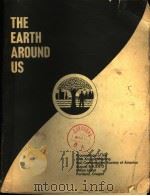 THE EARTH AROUND US PDF电子版封面