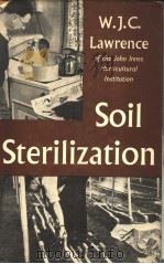 SOIL STERILIZATION PDF电子版封面 W.J.C.LAWRENCE