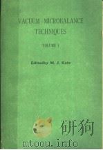 VACUUM MICROBALANCE TECHNIQUES VOLUME 1 PDF电子版封面 M.J.KATZ