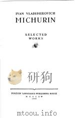 IVAN VLADIMIROVICH MICHURIN SELECTED WORKS（ PDF版）