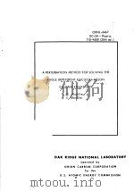 A PERTURBATION METHOD FOR SOLVING THE ANGLE DEPENKENT NUCLEON-MESON CASCADE EQUATIONS     PDF电子版封面    R.G.ALSMILLER JR. 