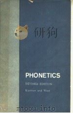 PHONETICS REVISED EDITION PDF电子版封面 CLAUDE E.KANTNER,PH.D. AND ROB