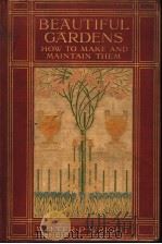 BEAUTIFUL GARDENS PDF电子版封面 WALTER P.WRIGHT