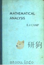 MATHEMATICAL ANALYSIS     PDF电子版封面    E·J·CAMP 