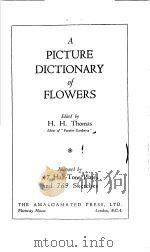 A PICTURE DECTIONARY OF FLOWERS PDF电子版封面 H.H.THOMAS
