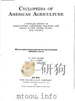 CYCLOPEKIA OF AMERICAN AGRICULTURE IN FOCR VOLCMES VOL.I-FARMS PDF电子版封面 L.H.BAILEY