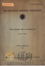 THE ELECTRICAL RESEARCH ASSOCIATION APPLICATION OF THE DISPERSION TEST TO THE DRYING OF HIGH VOLTAGE PDF电子版封面 D.C.G.SMITH