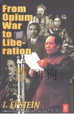 FROM OPIUM WAR TOLIBERATION PDF电子版封面 7119035339