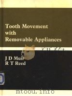 Tooth Movement with Removable Appliances（ PDF版）