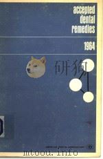 ACCEPTED DENTAL REMEDIES 1964 29THD EDITION PDF电子版封面