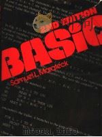 BASIC SECOND EDITION 1982 PDF电子版封面 0124704557 SAMUEL L.MARATECK