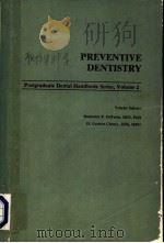 PREVENTIVE DENTISTRY VOLUME 2 PDF电子版封面 H·GORDON CHENEY