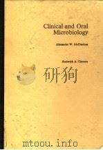 CIINICAL AND ORAL MICROBIOLOGY     PDF电子版封面    ALEXANDER W·MCCRACKEN 