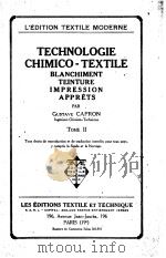 TECHNOLOGIE CHIMICO-TEXTILE TOME Ⅱ PDF电子版封面