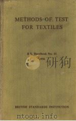 METHODS OF TEST FOR TEXTILES PDF电子版封面 B·S·HANDBOOK