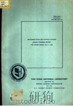 INSTRUMENTATION AND CONTROLS DIVISION ANNUAL PROGRESS REPORT PDF电子版封面 C.J.BORKOWSKI C.S.HARRILL