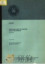 CENTRIFUGAL CREEP TEST MACHINE EVALUATION PROGRAM PDF电子版封面