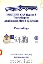 1996 IEEE CAS REGION 8 WORKSHOP ON ANALOG AND MIXED IC DESIGN PDF电子版封面