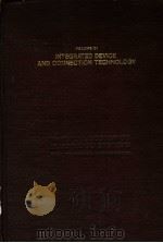 INTEGRATED DEVICE AND CONNECTION TECHNOLOGY 1971 PDF电子版封面 0136663702